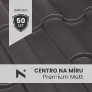 Pokrycia dachowe CENTRO na zamówienie Premium Matt